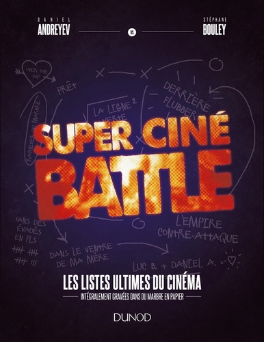 Super Ciné Battle. Les listes ultimes du cinéma