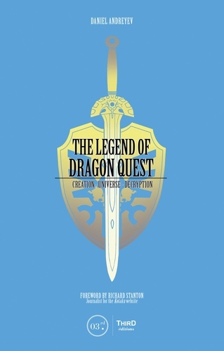 The Legend of Dragon Quest. Creation - universe - decryption