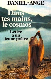 Dans tes mains, le cosmos
