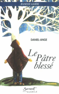 Le Pâtre blessé
