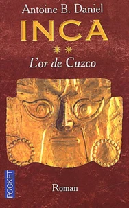 Inca Tome 2 : L'Or De Cuzco