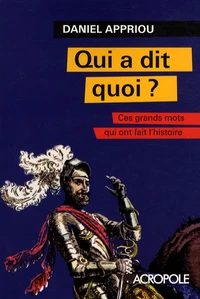 Qui a dit quoi ?