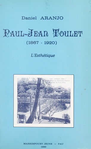 Paul-Jean Toulet (1867-1920). L'esthétique
