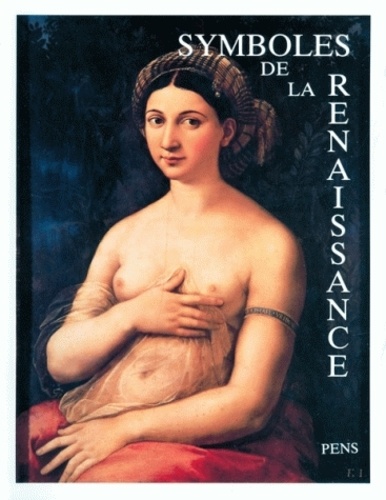 Symboles de la Renaissance Tome 3