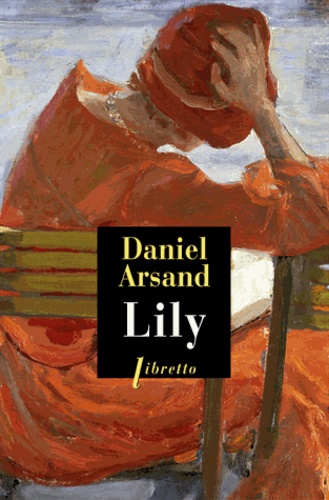 Daniel Arsand - Lily.