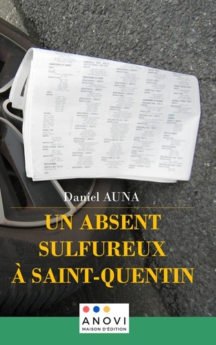 Un absent sulfureux à Saint-Quentin