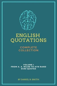 English Quotations Complete Collection: Volume I