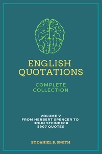  Daniel B. Smith - English Quotations Complete Collection: Volume V.