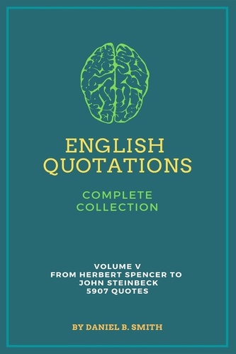  Daniel B. Smith - English Quotations Complete Collection: Volume V.
