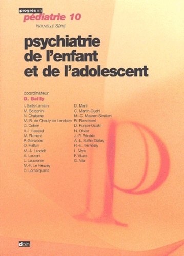 Psychiatrie De L'Enfant Et De L'Adolescent