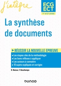 Daniel Baisse et Florence Deschemps - ECG-ECT 1 & 2 La synthèse de documents.