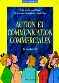 Daniel Barczyk et Pierre Amerein - Action et communication commerciales.