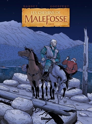 Les chemins de Malefosse Tome 22 Fortune vagabonde