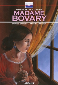 Daniel Bardet et Michel Janvier - Madame Bovary.
