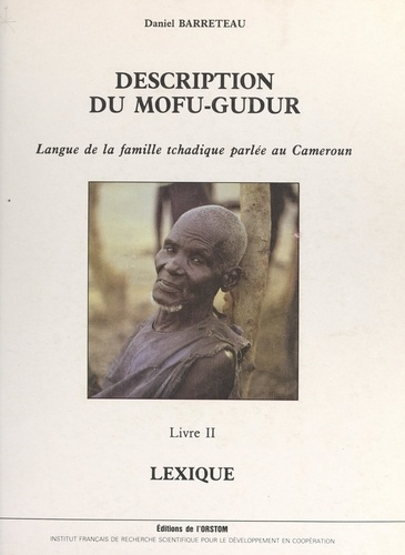 Description du mofu-gudur, langue de la famille tchadique parlée au Cameroun (2)