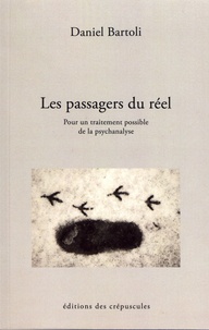 Les passagers du réel - Pour un traitement possible de la psychanalyse.pdf