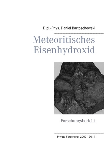 Meteoritisches Eisenhydroxid. Forschungsbericht
