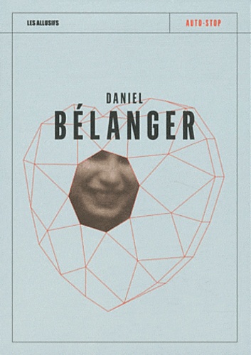 Daniel Bélanger - Auto-stop.
