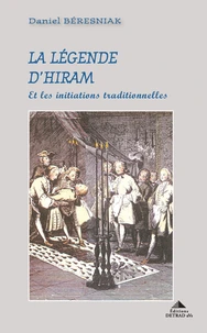 La légende d'Hiram
