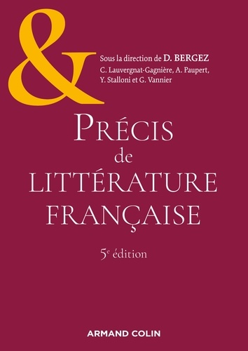 Précis de littérature française - 5e éd.