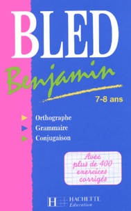 Daniel Berlion - Bled Benjamin. 7-8 Ans.