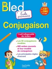 Téléchargez les livres pdf pour ipad Conjugaison  - Du CE1 au CM2 7-11 ans