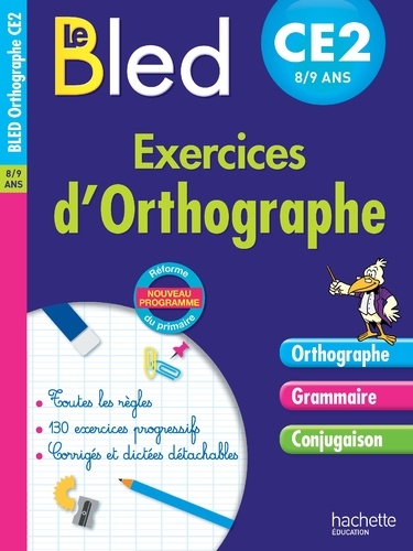Daniel Berlion et Michel Dezobry - Exercices d'orthographe CE2 8-9 ans.