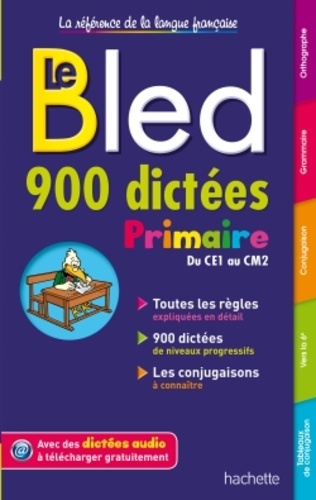 Daniel Berlion - Le Bled 900 dictées Primaire.