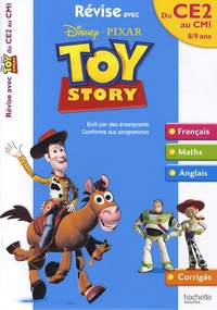 Daniel Berlion et Joanna Le May - Révise avec Toy Story du CE2 au CM1 - 8-9 ans.