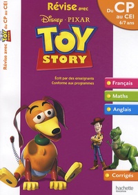 Daniel Berlion et Joanna Le May - Révise avec Toy Story du CP au CE1 - 6-7 ans.