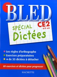 Spécial Dictées CE2