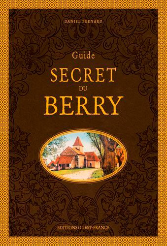 Guide secret du Berry