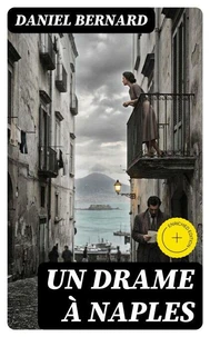 Un drame à Naples