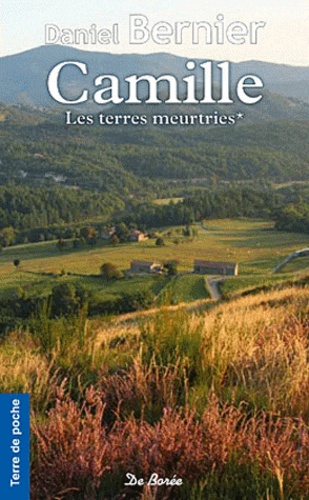 Les terres meurtries Tome 1 Camille