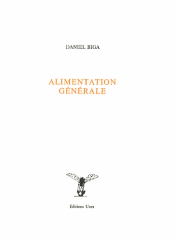 Daniel Biga - Alimentation générale.