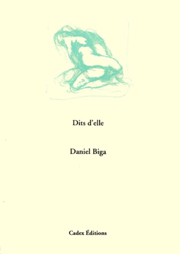 Daniel Biga - Dits D'Elle.