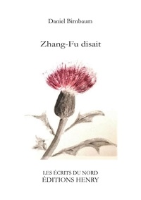 Daniel Birnbaum - Zhang-Fu disait.