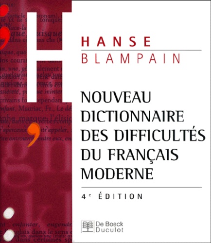 Nouveau Dictionnaire Des Difficultes Du Francais Moderne. 4eme Edition