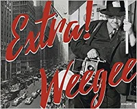 Extra ! Weegee