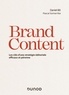 Daniel Bô - Brand Content - Les clés d'une stratégie éditoriale efficace et pérenne.