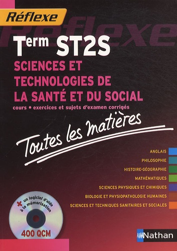Daniel Bonnet-Piron et Nicolas Gauvin - Sciences et technologies de la santé et du social Tle ST2S - Toutes les matières. 1 Cédérom