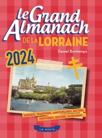 Daniel Bontemps - Le Grand Almanach de la Lorraine.