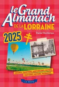 Le grand almanach de la Lorraine