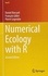 Numerical Ecology with R 2nd edition