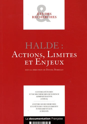 Daniel Borrillo - Halde : Actions, Limites et Enjeux.