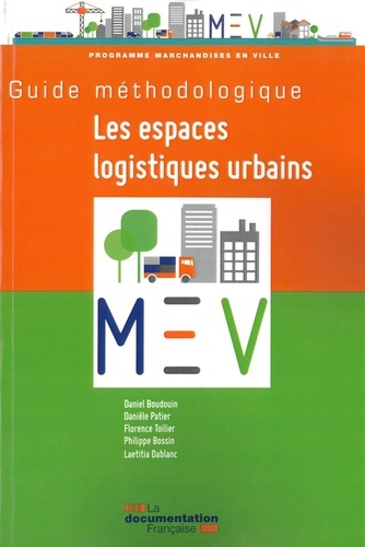 Guide méthodologique Les espaces logistiques urbains