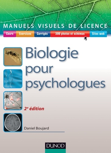 Daniel Boujard - Biologie pour psychologues.