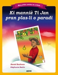 Daniel Boukman - Comment Ti Jean est entré au paradis.