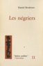 Daniel Boukman - Les négriers.