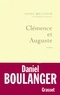 Daniel Boulanger - Clémence et Auguste.